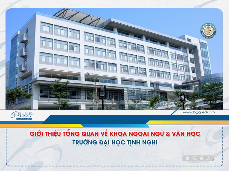 Tìm hiểu Khoa Ngôn ngữ và Văn học trường Đại học tịnh nghi