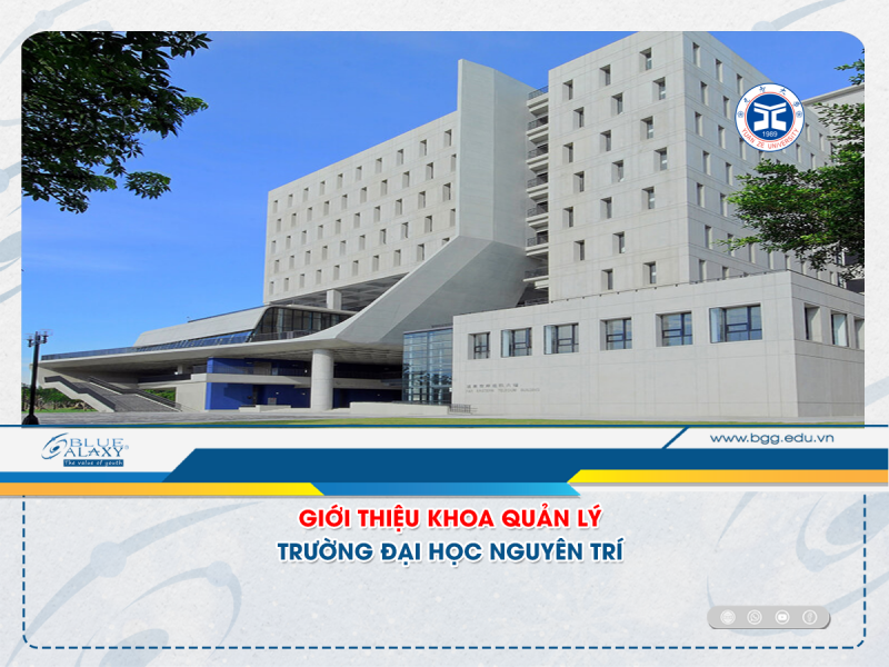 tìm hiểu khoa quản lý trường đại học nguyên trí