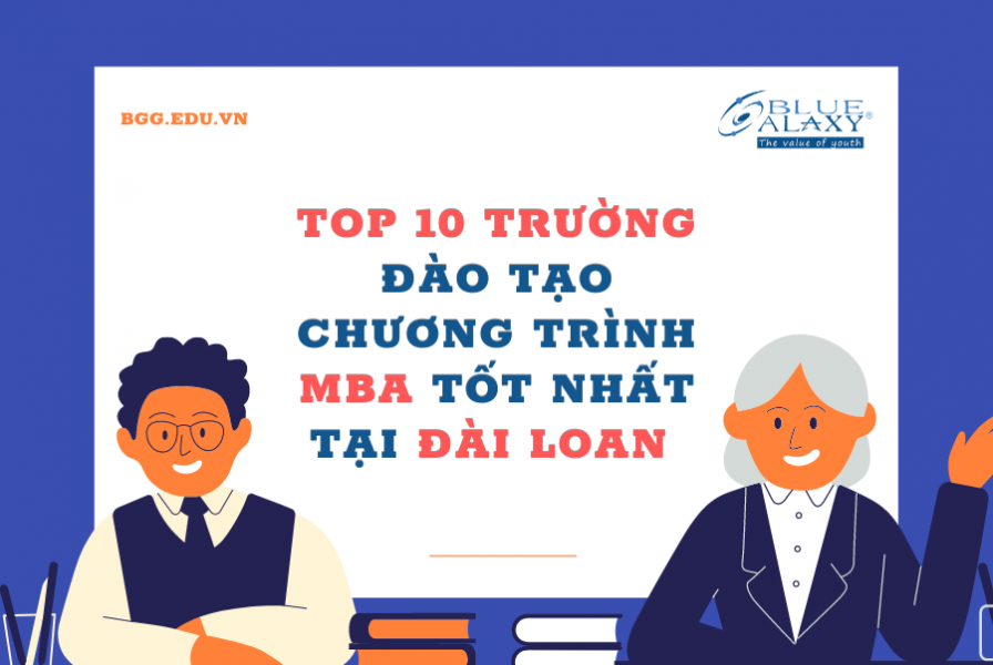 Top 10 trường đào tạo MBA tốt nhất tại Đài Loan