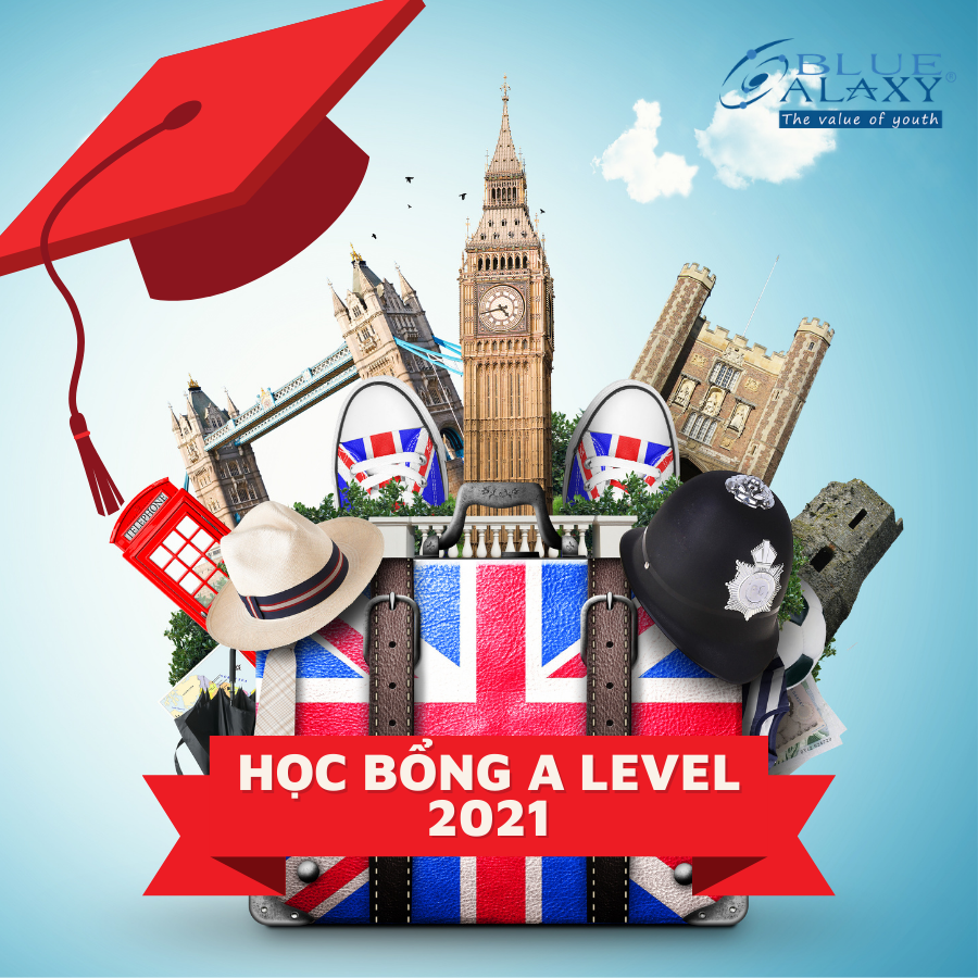 Học Bổng A Level 2021