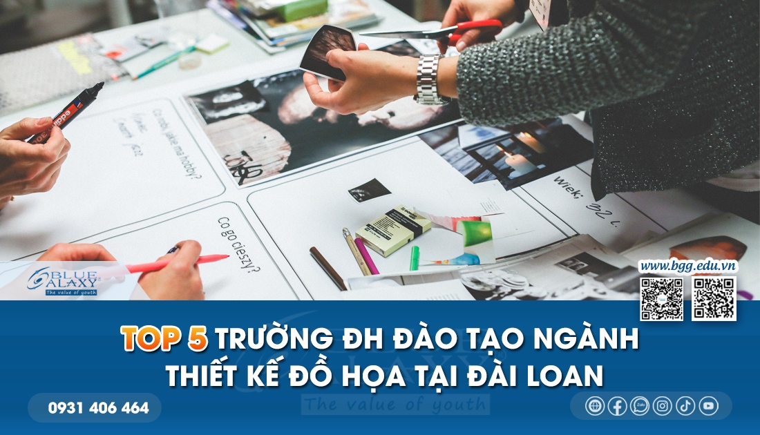 Top 5 Trường Đại Học đào Tạo Ngành Thiết Kế đồ Họa Tại Đài Loan