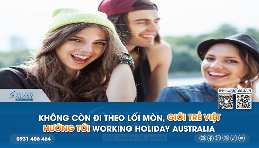 Không còn đi theo lối mòn, giới trẻ Việt hướng tới Working Holiday Úc