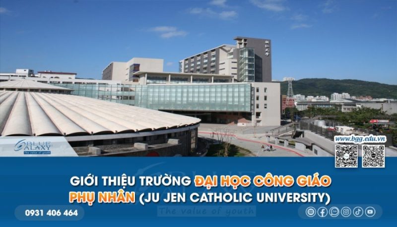 Gioi Thieu Dai Hoc Cong Giao Phu Nhan Ju Jen Catholic University 900x515