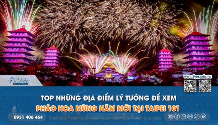 Top Nhung Dia Diem Ly Tuong Xem Phao Hoa Mung Nam Moi Tai Taipei 101