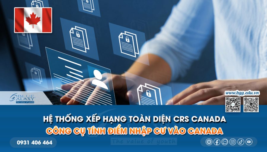 Hệ thống xếp hạng toàn diện CRS Canada