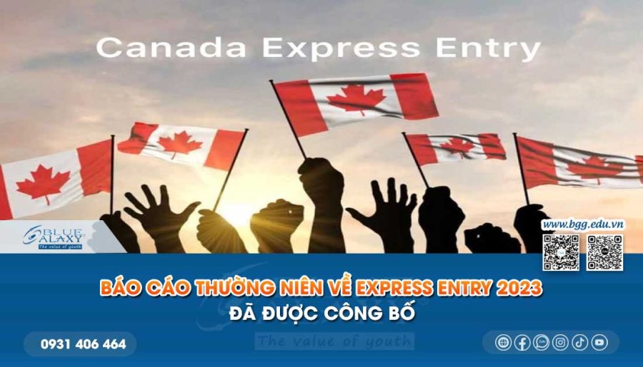 Báo cáo thường niên về Express Entry 2023 đã được công bố