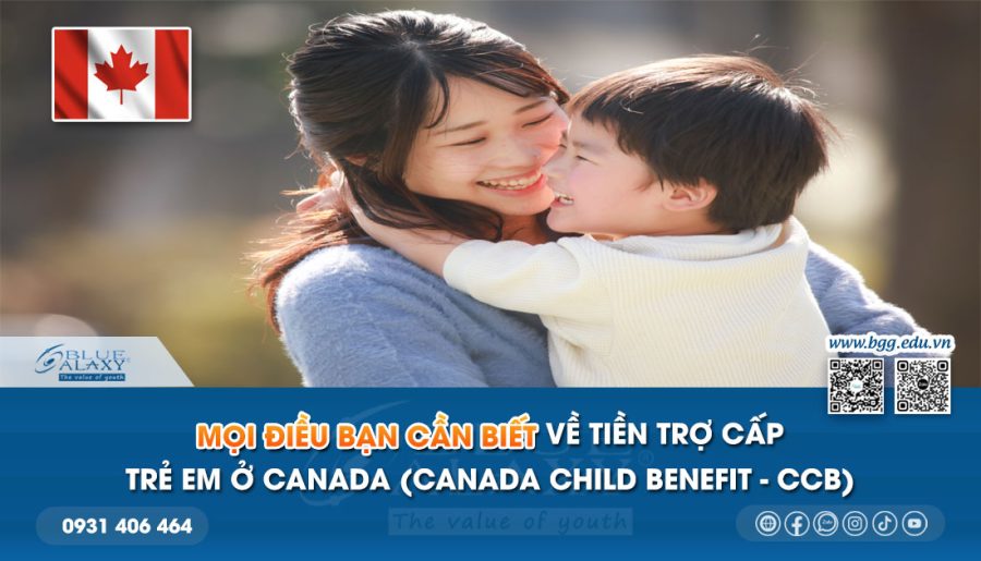 Mọi điều bạn cần biết về tiền trợ cấp trẻ em ở Canada (CCB)