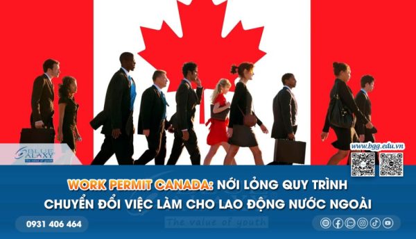 Work Permit Canada Noi Long Quy Trinh
